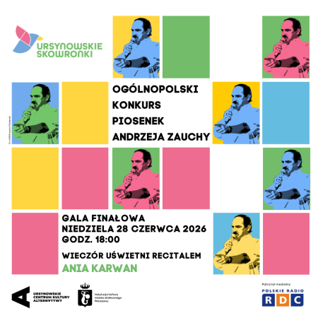 Ursynowskie Skowronki | gala finałowa Ogólnopolskiego Konkursu Piosenek Andrzeja Zauchy i recital Ani Karwan