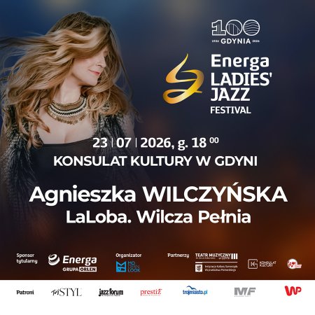Agnieszka Wilczyńska - Energa Ladies Jazz Festival  2026