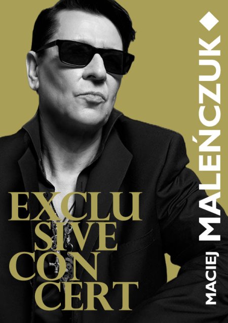 Maciej Maleńczuk - Exclusive Concert