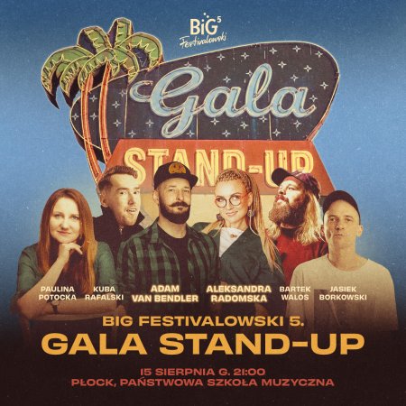 Big Festivalowski - Gala Stand-up
