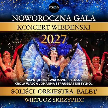 Noworoczna Gala - Koncert Wiedeński 2027
