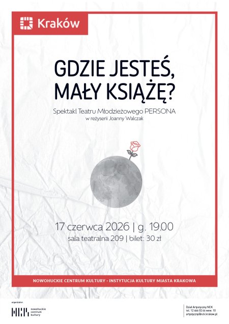 „Gdzie jesteś Mały Książę?” – spektakl Młodzieżowego Teatru Persona