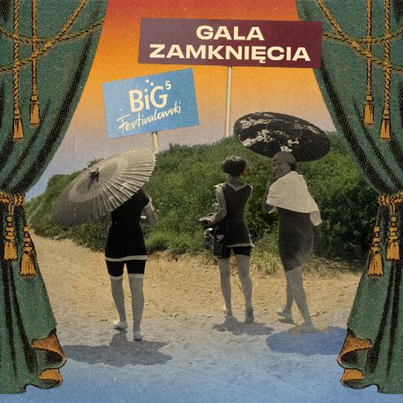 Big Festivalowski - Gala Zamknięcia