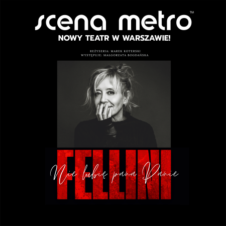 Nie lubię pana, Panie Fellini