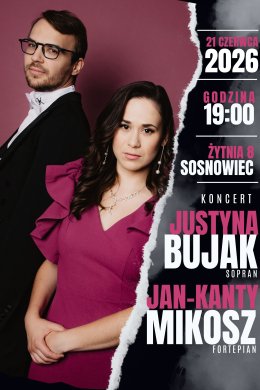 Recital pieśni | Justyna Bujak i Jan-Kanty Mikosz