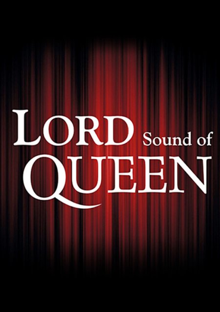 LORD Sound of the Queen