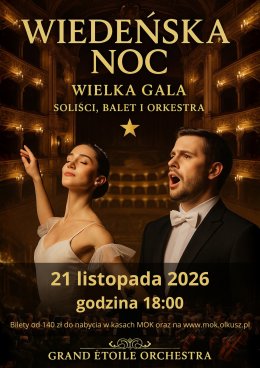 Wiedeńska Noc: Gala z Grand Étoile Orchestra