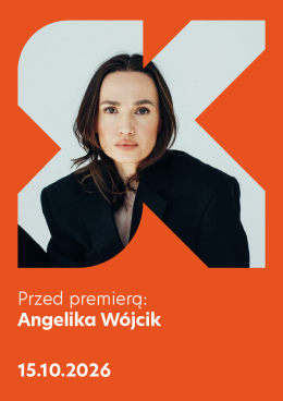 Przed premierą: Angelika Wójcik