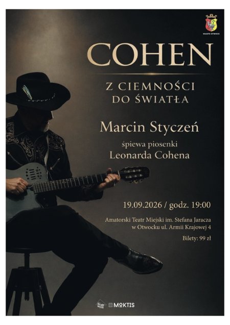 KONCERT MARCINA STYCZNIA - COHEN. Z CIEMNOŚCI DO ŚWIATŁA