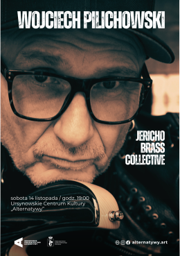 Wojtek Pilichowski Jericho Brass Collective