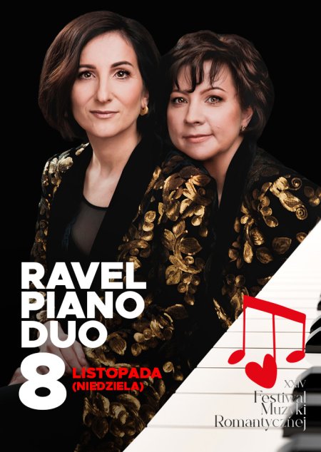 Koncert w ramach XXIV Festiwalu Muzyki Romantycznej: "Ravel Piano Duo"