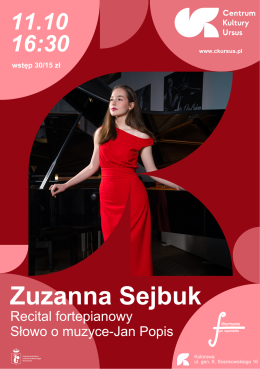 Zuzanna Sejbuk - recital fortepianowy