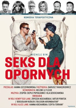 "Seks dla Opornych"/ Teatr Skene Warszawa