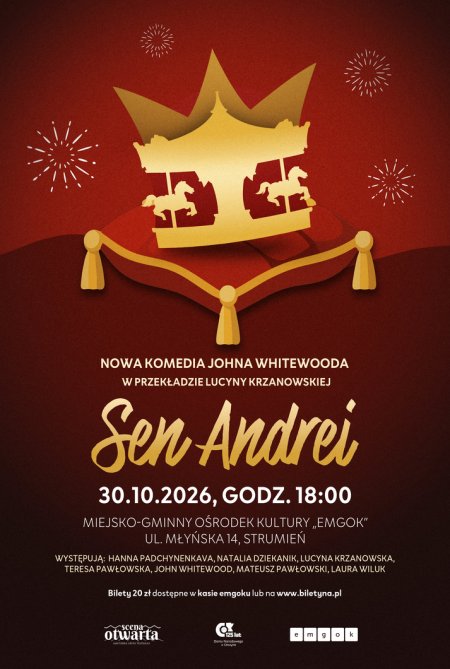 Spektakl SEN ANDREI Strumień