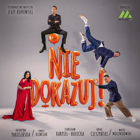 Nie dokazuj! Największe przeboje Marka Grechuty