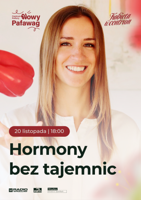 Kobieta w Centrum.Hormony bez tajemnic – ile tak naprawdę od nich zależy?