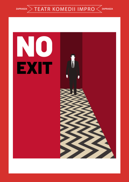 No EXIT - bez wyjścia