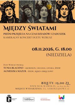 Między światami. Koncert Duetu Wzrusz