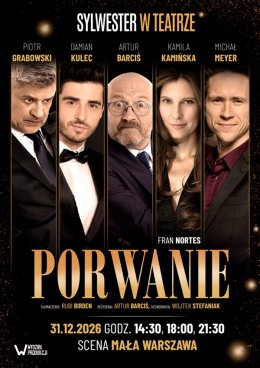Porwanie - Sylwester w Teatrze