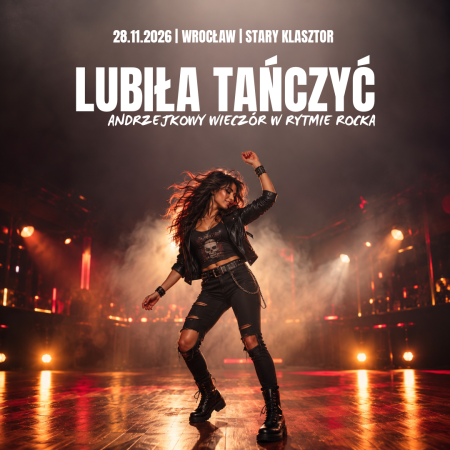 Lubiła tańczyć - Andrzejki w rytmie polskiego rocka