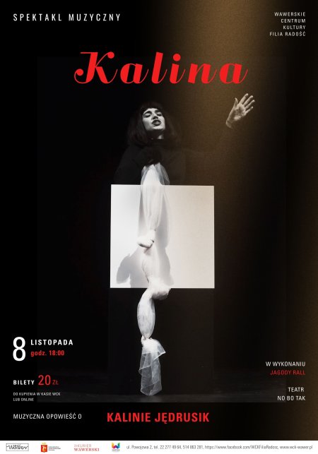 "Kalina" - Spektakl muzyczny o Kalinie Jędrusik