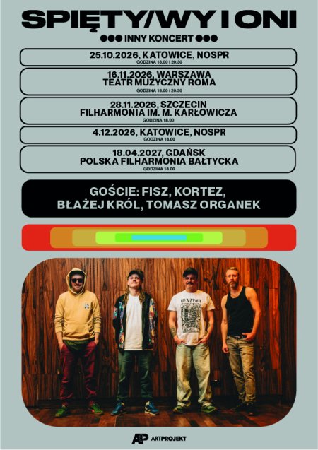 SPIĘTY/WY i ONI - Inny Koncert