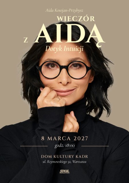 Wieczór z Aidą - Dotyk intuicji