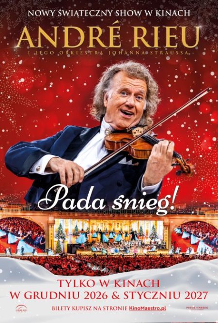 André Rieu. Pada śnieg!- Retransmisja koncertu