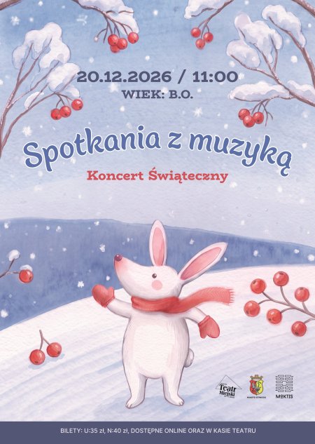 SPOTKANIA Z MUZYKĄ DLA NAJMŁODSZYCH - KONCERT ŚWIĄTECZNY