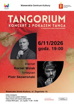 "TANGORIUM" - koncert i milonga WSK