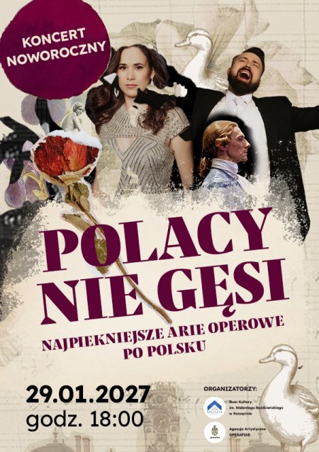 Polacy nie gęsi - najpiękniejsze arie operowe po polsku