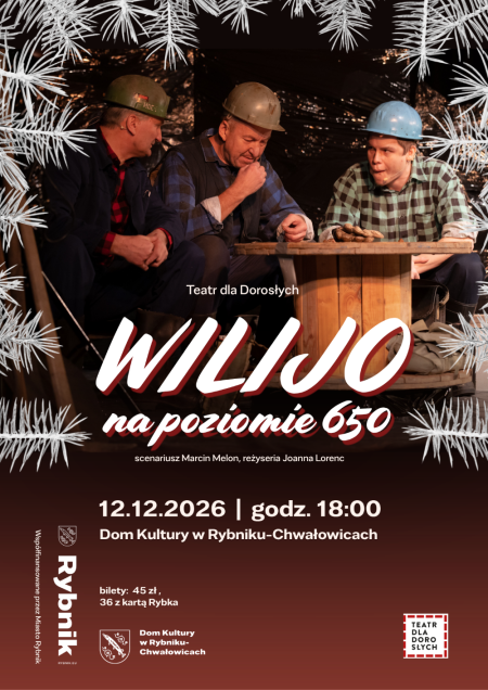 Spektakl: Wilijo na poziomie 650