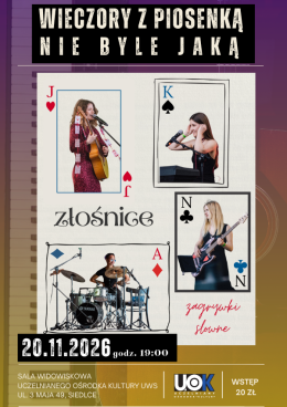 Złośnice - wieczory z piosenką nie byle jaką
