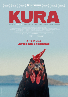 Budżet Obywatelski 2026: Kino znów na Ursynowie | „Kura” | reżyseria: György Pálfi | Grecja, Niemcy, Węgry 2025