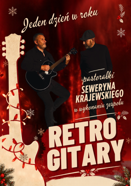 Retro Gitary - pastorałki Seweryna Krajewskiego
