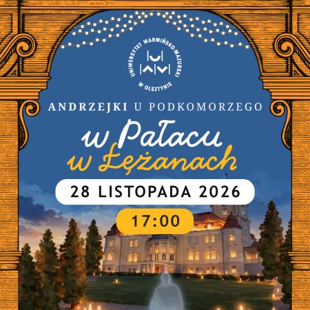 Andrzejki u Podkomorzego w Pałacu w Łężanach