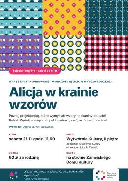 Alicja w krainie wzorów - warsztaty familijne