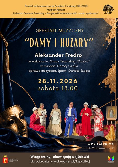 Spektakl "Damy i Huzary" Teatr CZAJKA w ramach projektu „Falenicki Festiwal Teatralny 2026" w WCK Falenica