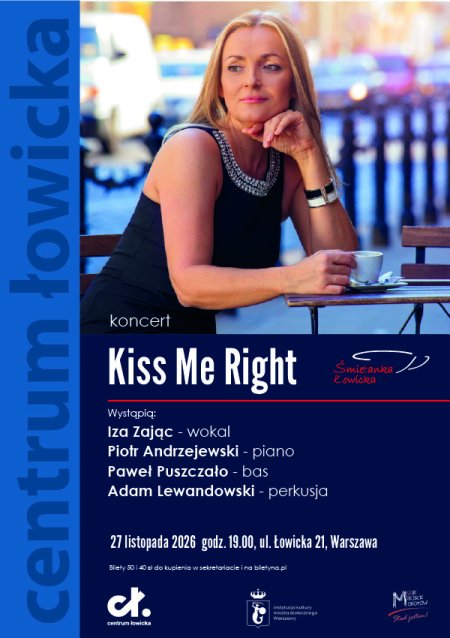 Śmietanka Łowicka: „Kiss Me Right”
