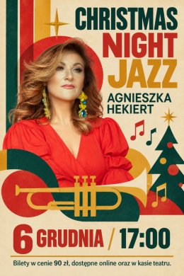 KONCERT AGNIESZKI HEKIERT CHRISTMAS JAZZ NIGHT