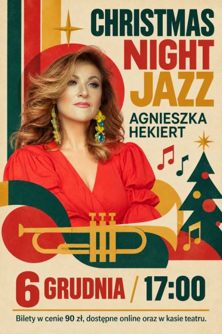KONCERT AGNIESZKI HEKIERT CHRISTMAS JAZZ NIGHT