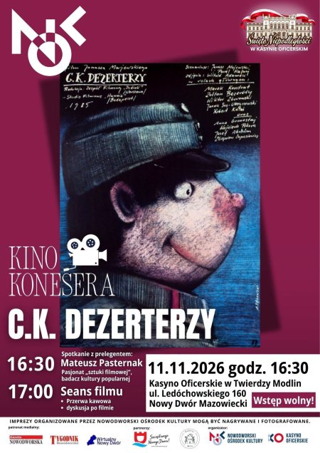 ,,C.K. Dezerterzy" - Kino Konesera