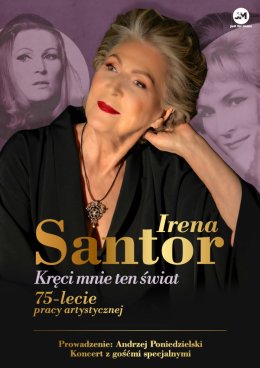 Irena Santor - Jubileusz 75-lecia pracy artystycznej