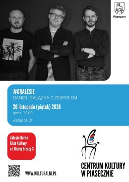 #GRALESIE | Daniel Gałązka z zespołem