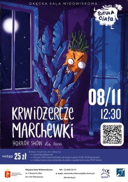 Krwiożercze Marchewki - Teatr Sztuka Ciała