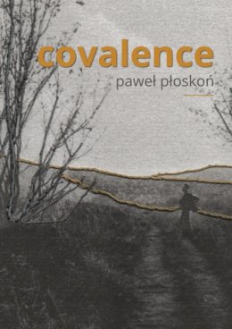 COVALENCE – Paweł Płoskoń | Koncert premierowy [wydarzenie gościnne]