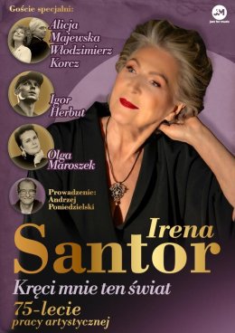 Irena Santor - Jubileusz 75-lecia pracy artystycznej