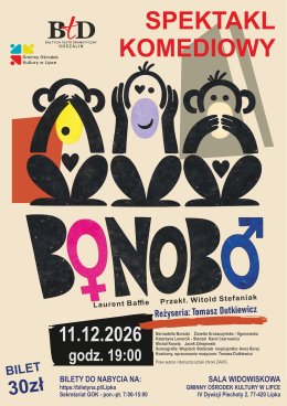 SPEKTAKL KOMEDIOWY "BONOBO"