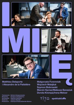 Imię - spektakl komediowy