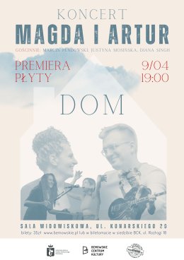 Koncert „Premiera płyty DOM” Magdy i Artura